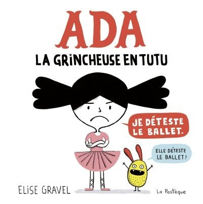 Livre pour enfants Ada la grincheuse en tutu